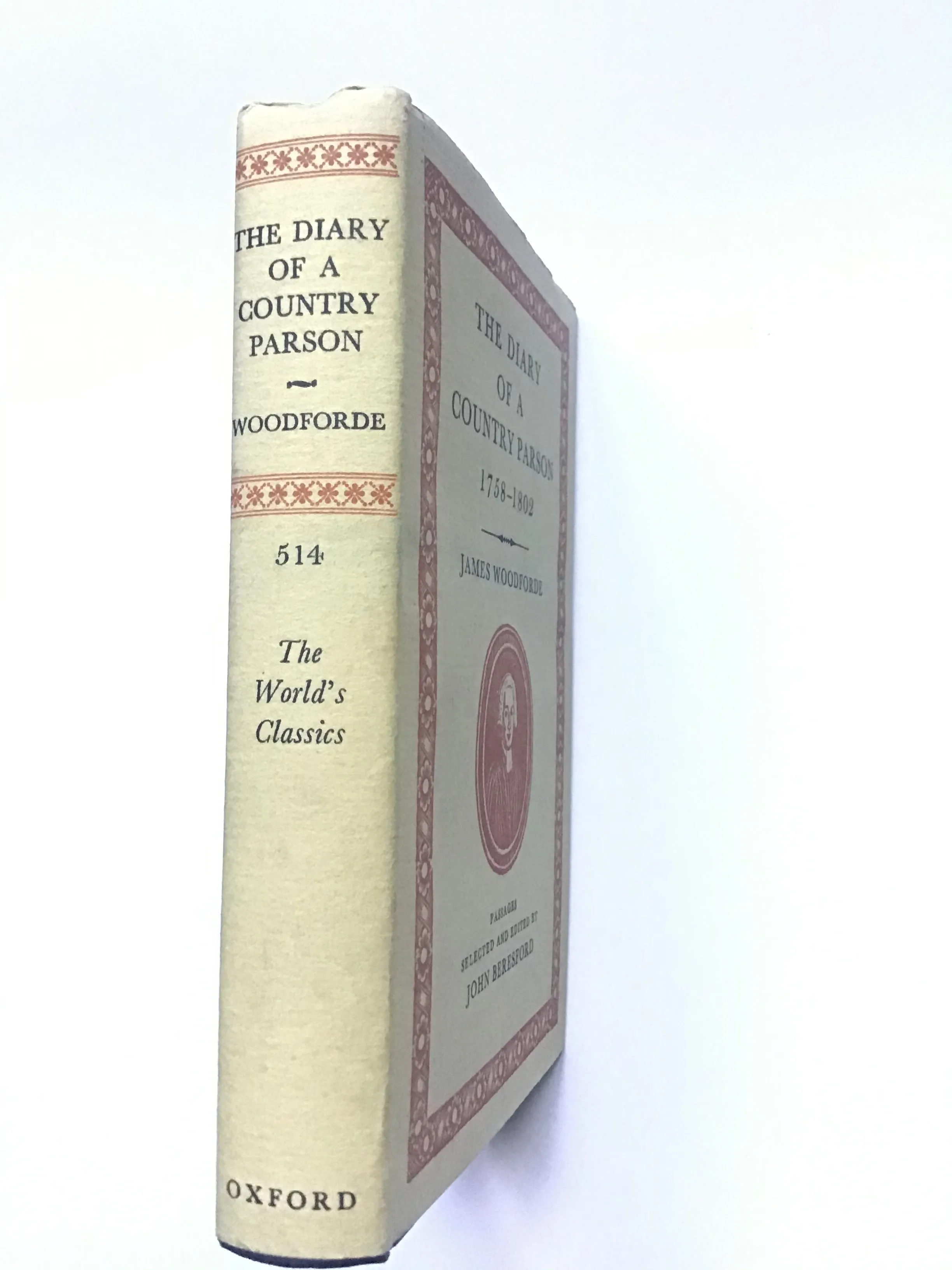 The Diary of a Country Parson 1758-1802 by James Woodforde
